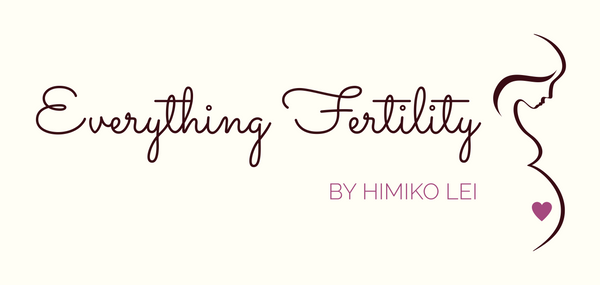 Everything Fertility By Himiko Lei